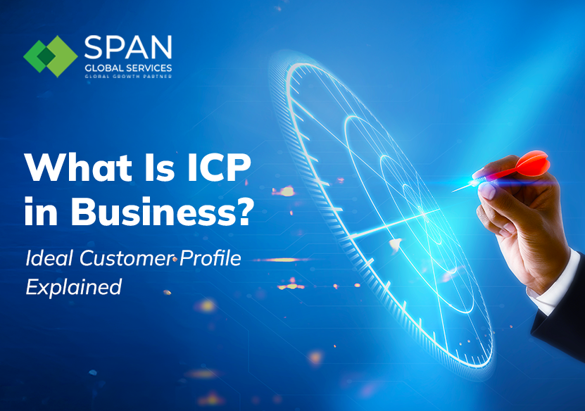 What is ICP in Business? Ideal Customer Profile Explained for B2B Marketers